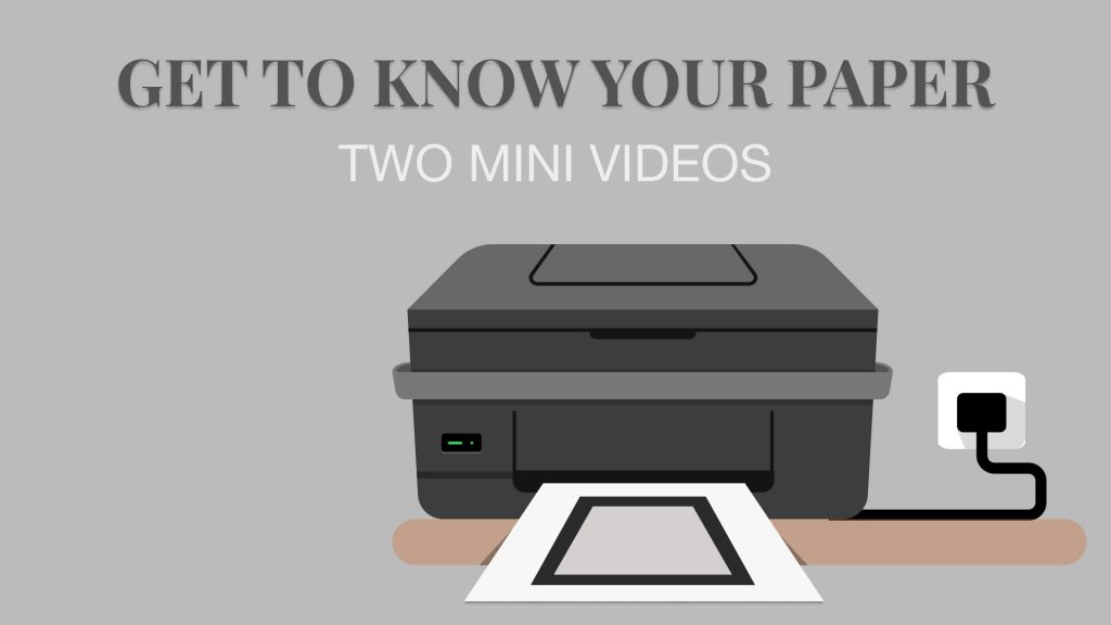 know your paper videos