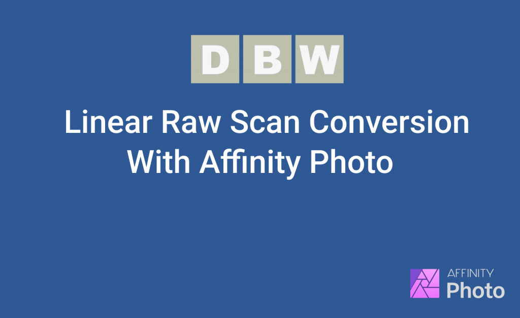 Affinity Photo Linear Scan